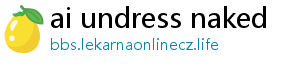 ai undress naked